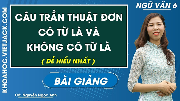 Thế nào là câu trần thuật cho ví dụ