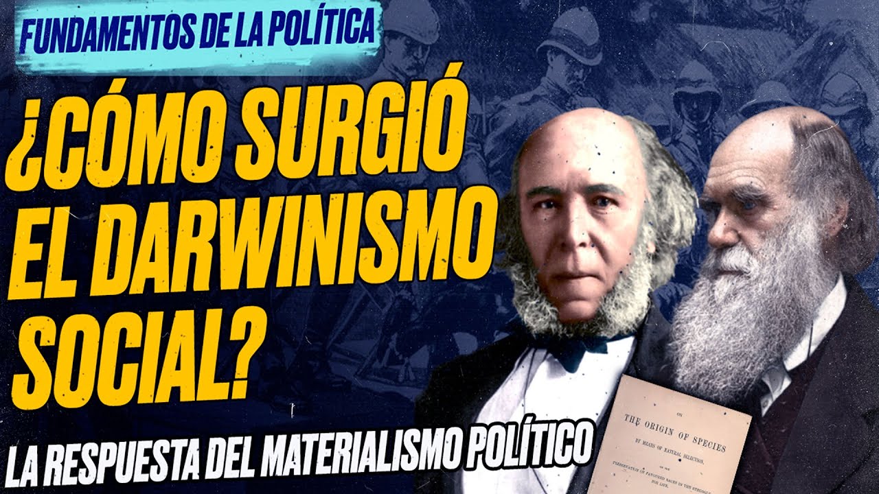¿Cómo surgió el DARWINISMO SOCIAL? Santiago ARMESILLA [Fundamentos de la  Política - 4] | Patreon, image size:1280x720
