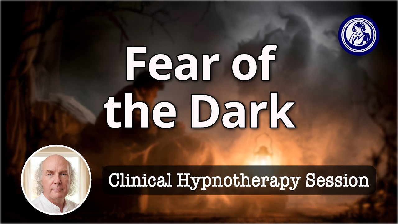 Fear Of The Dark Hypnosis For Calm Nights And Sleep   | Hypnosis for Personal Change