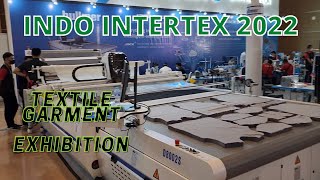 PAMERAN INDO INTERTEX 2022 TEXTILE GARMENT TERBESAR