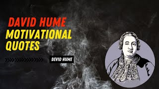 David Hume Motivational Quotes Inspiresphere