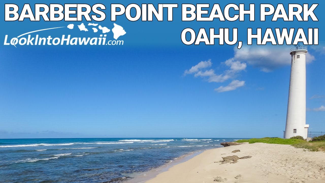 Barbers Point Beach Park Oahu Hawaii Youtube