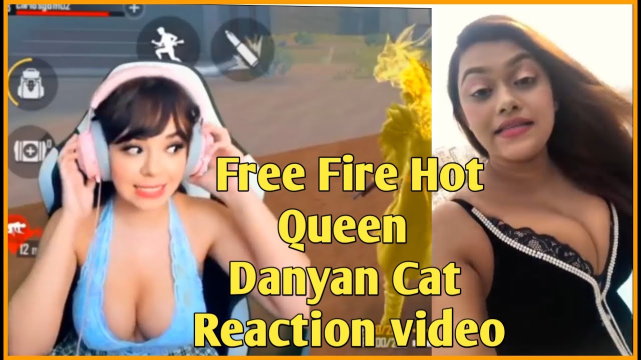 Danyan Cat Reaction Video || Free Fire Hot Girl Gameplay || SvGamer99 -  YouTube