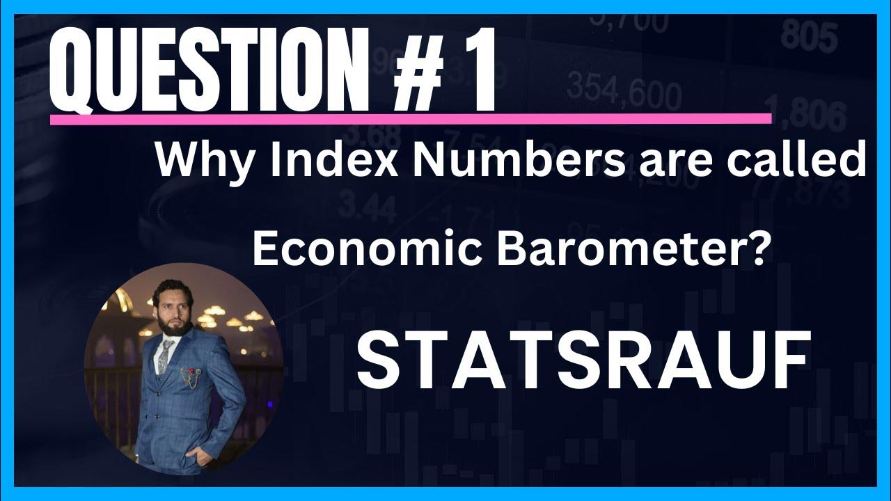 why index numbers are called economic barometer YouTube
