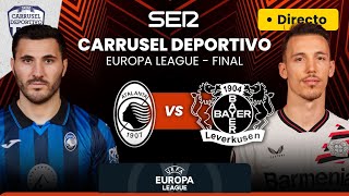 🏆⚽️ FINAL DE LA EUROPA LEAGUE EN DIRECTO | BAYER LEVERKUSEN - ATALANTA