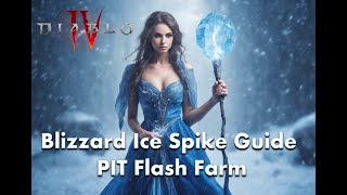 Diablo 4 Blizzard Ice Spike Build for PIT flash farm
Blizzard Ice Spike build guide optimized for PIT flash farm, build planner as below:
https://shorturl.at/sgtdN Diablo 4 Blizzard Ice Spike Build for PIT flash farm