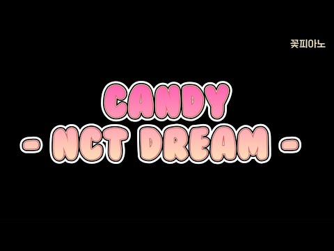 캔디 (바이엘 1권수준) - NCT DREAM