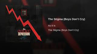 Video thumbnail of "As It Is - The Stigma (Boys Don’t Cry)"