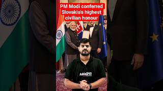 PM Modi conferred Slovakia's highest civilian honour #dailycurrentaffairs2026 #odishacurrentaffairs