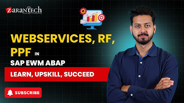 Webservices, RF, PPF in SAP EWM ABAP | ZaranTech