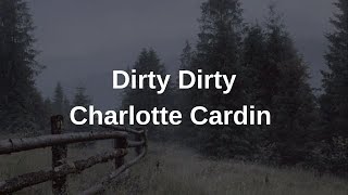 Charlotte Cardin - Dirty dirt