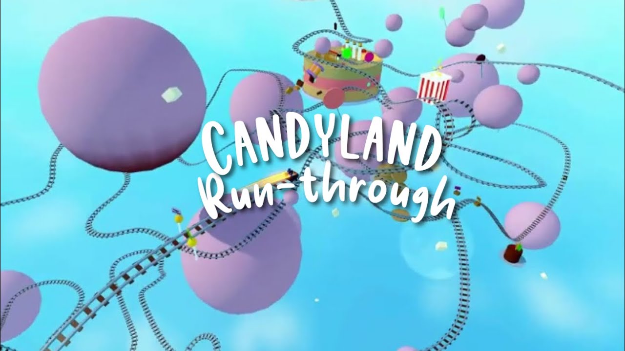 Candyland Run-Through (Roblox Create a Cart Ride) - YouTube