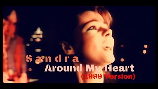 Sandra - Around My Heart (1999)