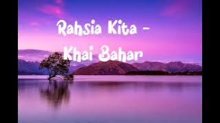 Rahasia Kita - Khai Bahar ft Fatin Husna (lirik)