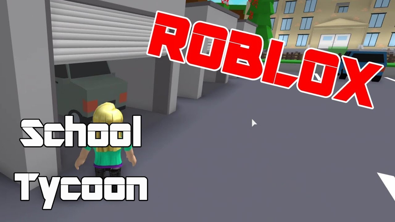 Roblox School Tycoon - school tycoon roblox