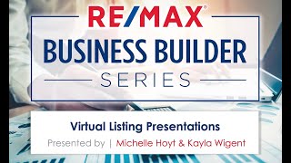 RE/MAX Business Builder Series | Tech Tuesday| Virtual Listing Presentations screenshot 2
