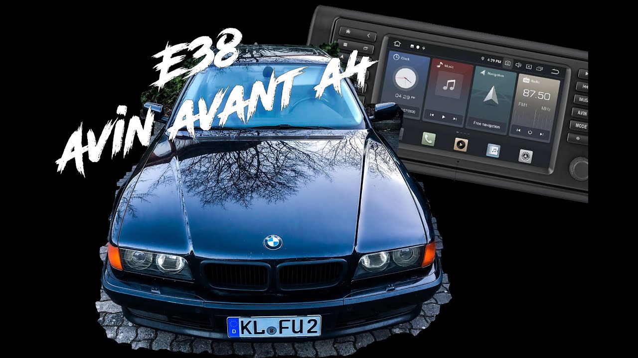 Avin 4 bmw e38
