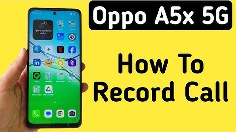 Oppo A5x 5G Mein Call Recording Kaise Kare || How To Record Calls In Oppo A5x 5G || Oppo Mobile Sett