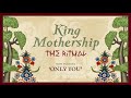 King Mothership - Only You (Official Audio)