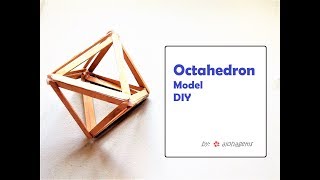Platonic Solid: Octahedron Model Popsicle Sticks