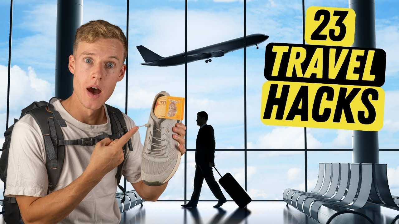 23 Travel Hacks you NEED to KNOW! YouTube