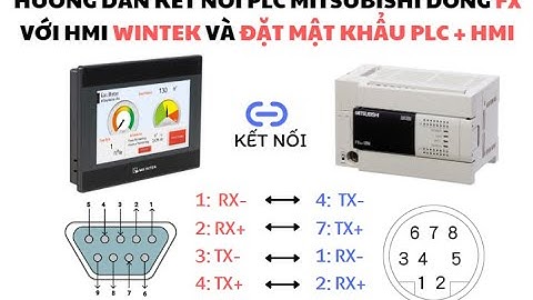 HƯỚNG DẪN KẾT NỐI HMI WEINTEK VỚI PLC MITSUBISHI FX VÀ ĐẶT MẬT KHẨU CHO PLC HMI