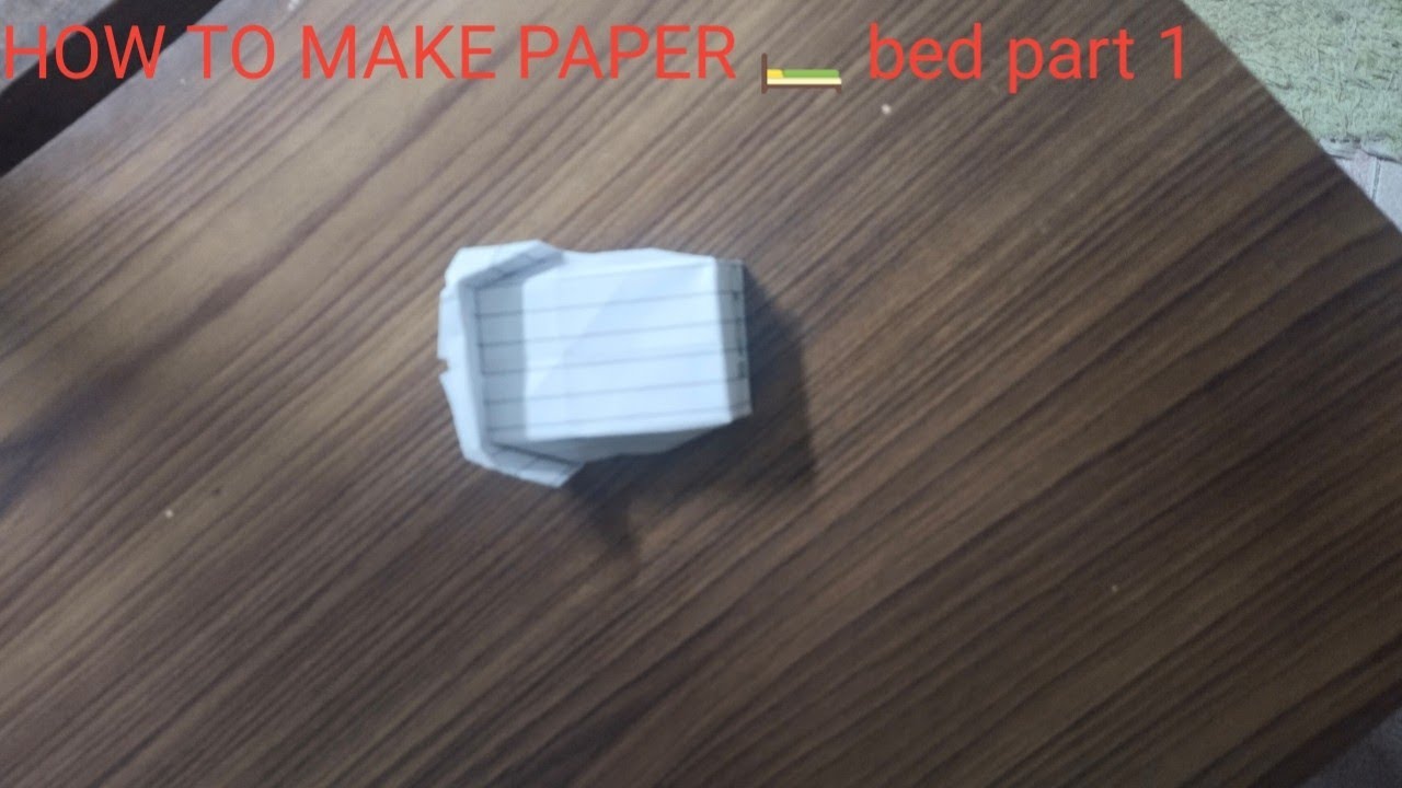 how to make paper toy bed part 1