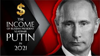 The income of Russian President Vladimir Putin in 2021 by Popular Russia 151 views 2 years ago 1 minute, 41 seconds