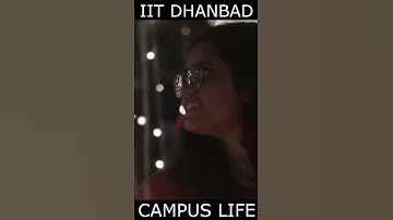💖 IIT Dhanbad Beautiful Campus life 😍 JEE Aspirants Dream College💥 Best Motivation IIT-JEE 🔥 #shorts