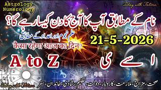 21 May 2026 Aaj Ka Din Kaisa Rah #daily #horoscope #urdu #zodiac #astrology name #today numerology