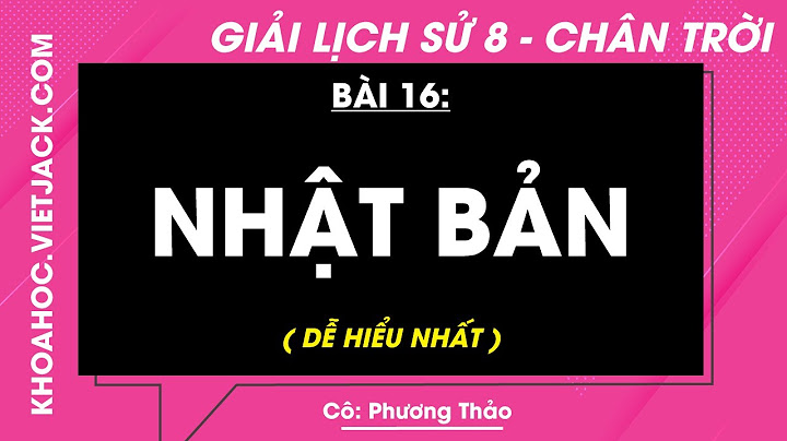 Bài tập 3 sử trang 66 sgk 8 năm 2024