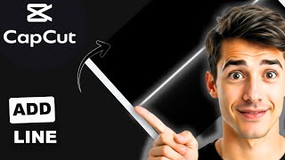 How to add line in CapCut (Foolproof Guide)(Updated 2026) screenshot 5