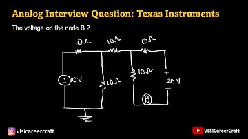 Analog Interview Question 2 : Texas Instruments | Solved #vlsicareercraft #vlsi #interview