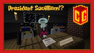 Cave Gameshire SMP: (Beta 1.4_01) President Squilliam Fancyson!