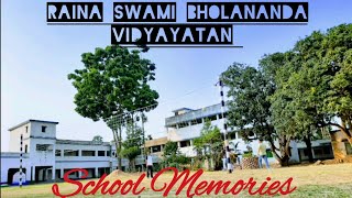 Raina Swami Bholananda Vidyayatan School Memories A Dream.