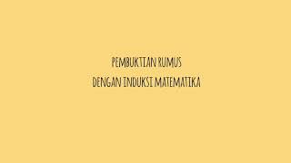 Pembuktian rumus dengan induksi ...