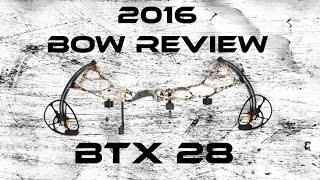2016 Bow Review: BTX 28