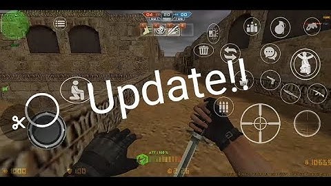 CS Xtreme V6 Android little Update. [zombi_coming.wav]