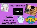 FRIENDS X REVOLUTION FLAWLESS LIMITLESS EYESHADOW PALETTE 🎬|Try on style