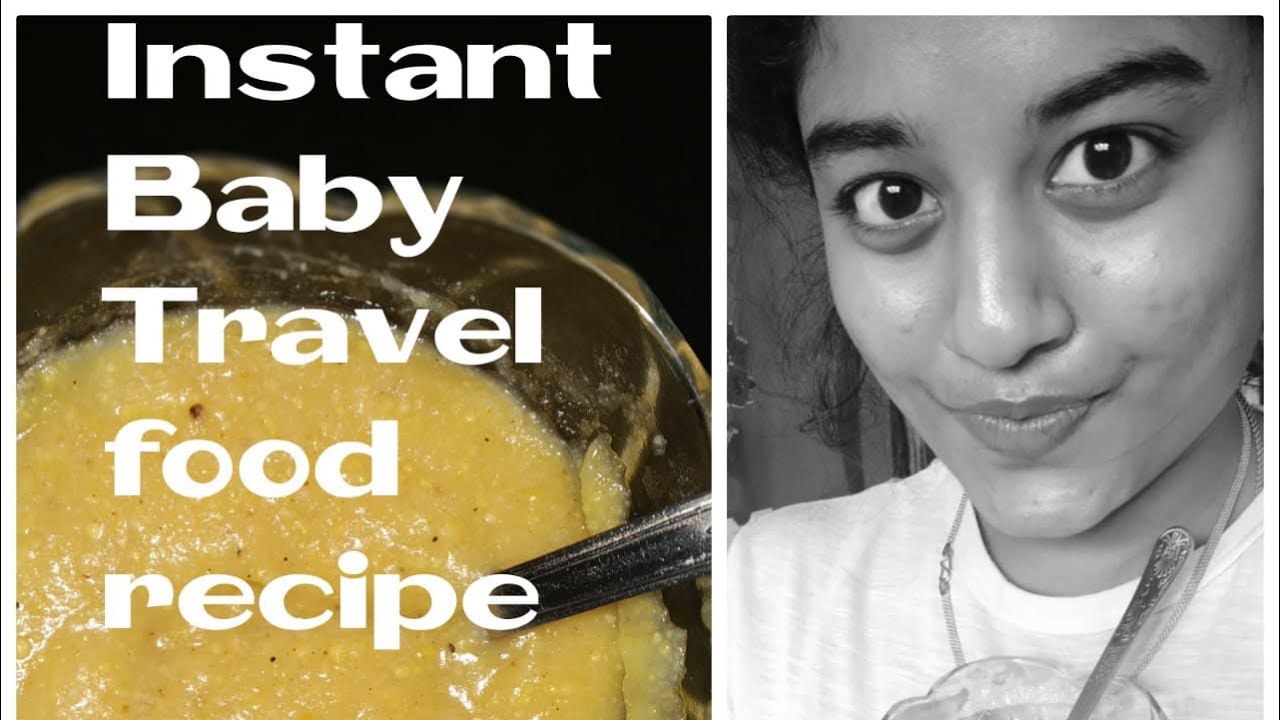 Instant baby travel food recipe By Havilah Elsha Kitchen YouTube