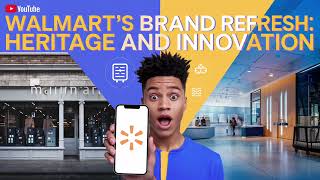 Walmart's Brand Refresh 2025: A New Era of Retail Innovation