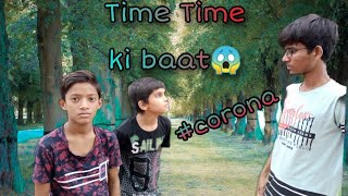 Time Time Ki Baat