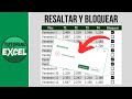 Cómo Bloquear y Resaltar Filas Automáticamente en Excel ✅