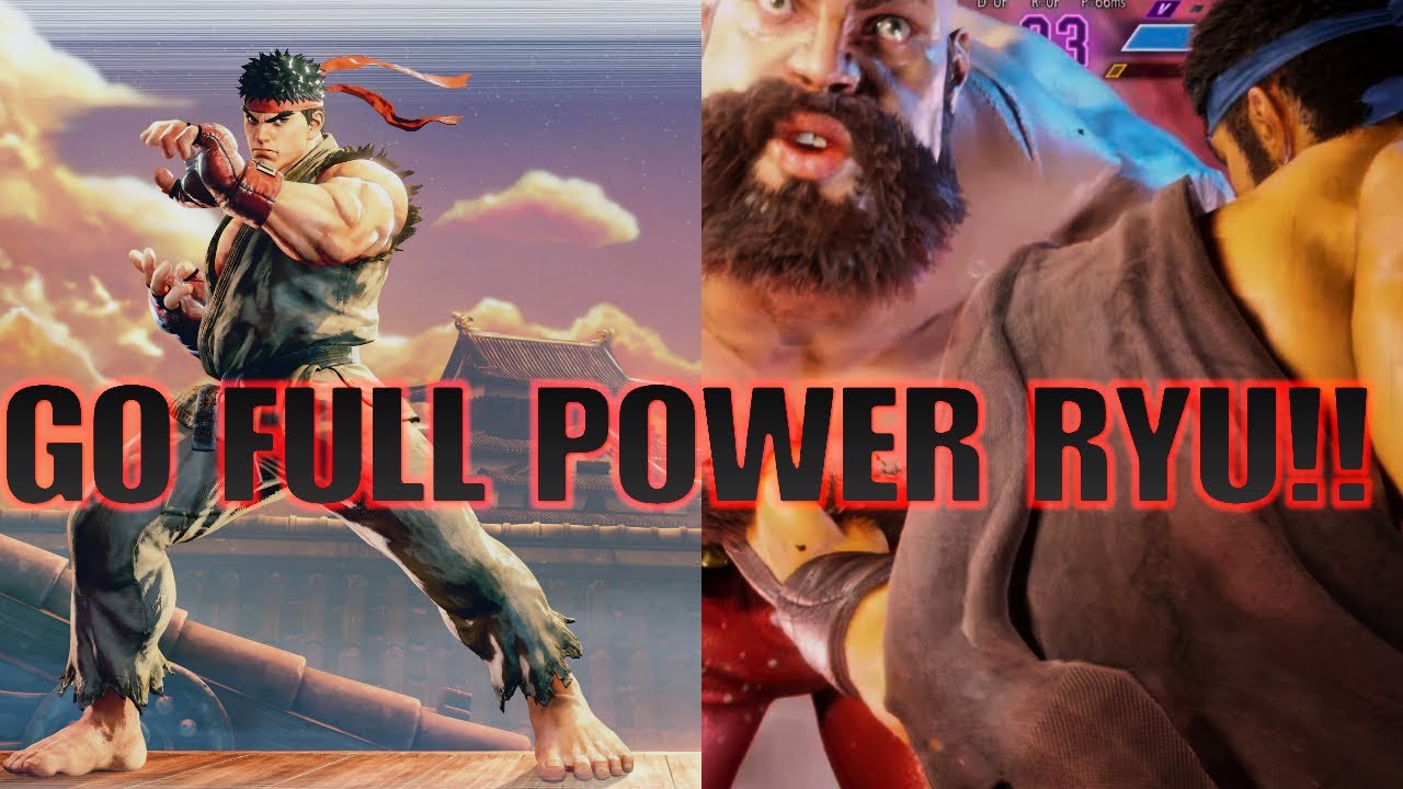 GO FULL POWER RYU!!!!! - YouTube