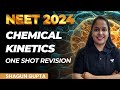Chemical Kinetics | One Shot Revision | NEET 2024 | Shagun