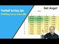 Football betting tips - Predicting correct score odds ...