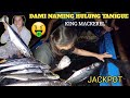 LAOT ADVENTURE |DAMI NAMING HULI | JACKPOT TANIGUE | KING MACKEREL