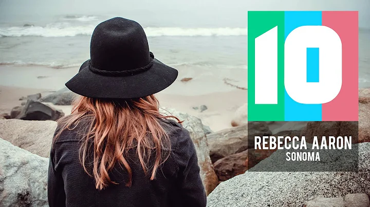 Rebecca Aaron - "Sonoma" (Indie/Folk/Acou...  Feat...