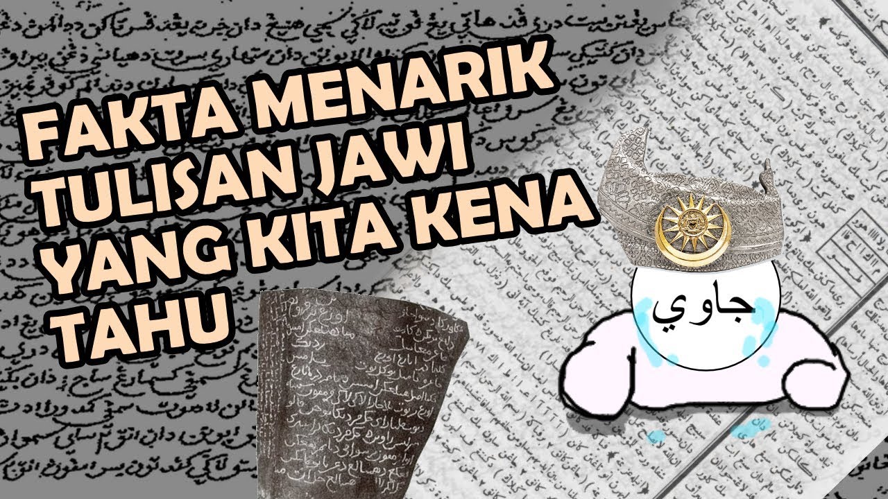Fakta Menarik Tulisan Jawi yang Kita Kena Tahu!