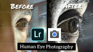 EYE Photography Without Macro Lens | Lightroom Mobile Editing | Tutorial | Google Camera (GCAM) screenshot 5